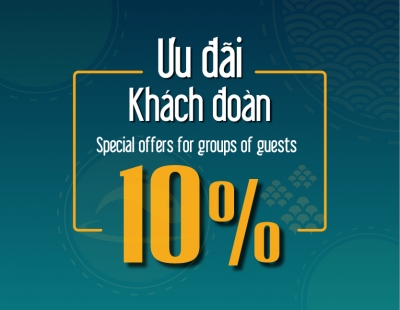 Ưu Đãi 10% Khách Đoàn